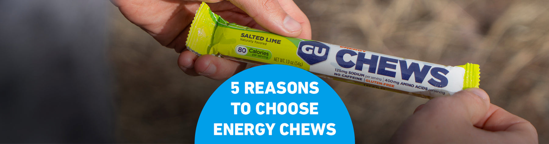 5 Reasons to choose Energy Chews