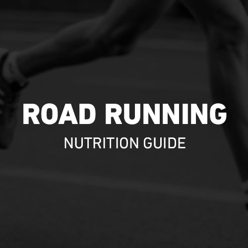 Nutrition Guide - Road Running