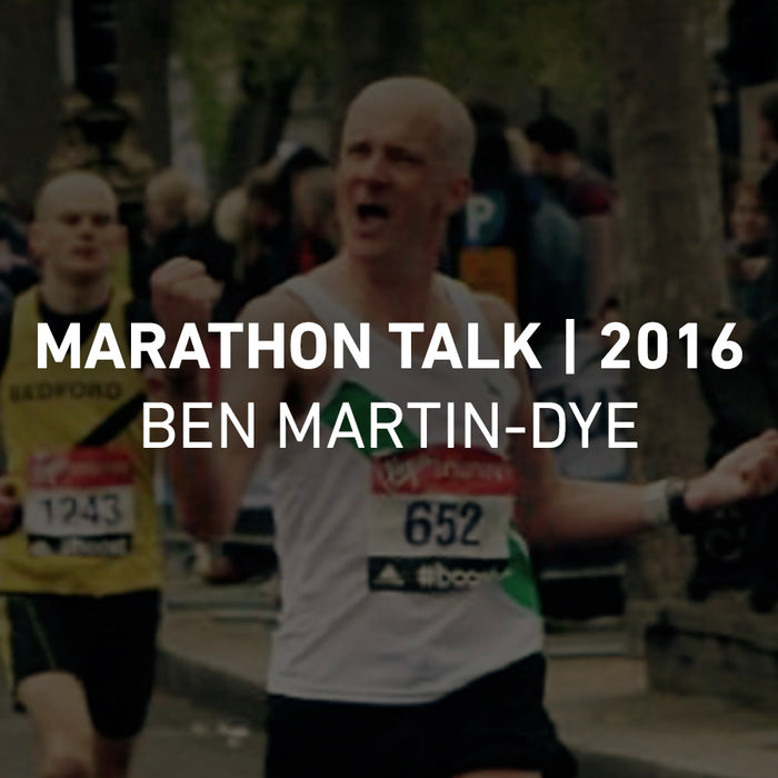 Race Report: Marathon Talk - Ben Martin-Dye - 2015