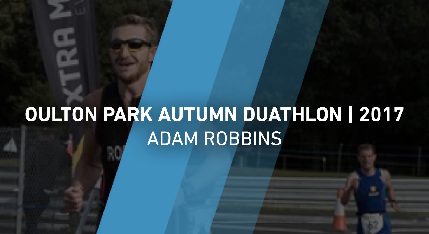 Race Report - Oulton Park Autumn Duathlon - 2017 - Adam Robbins