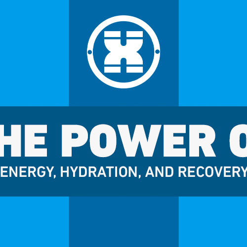 The Power of Energy, Hydration, and Recovery