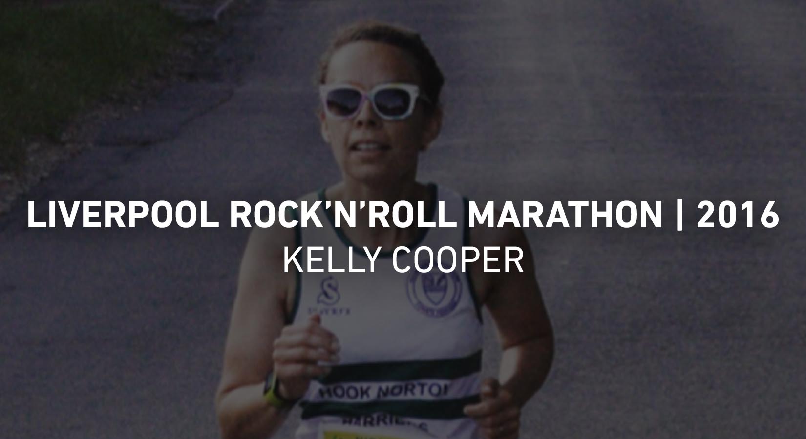 Liverpool Rock'n'Roll Marathon - May 2016 - Kelly Cooper